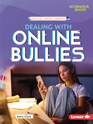cover image of Dealing with Online Bullies